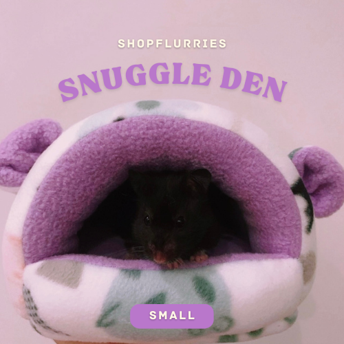 Snuggle Den (S)